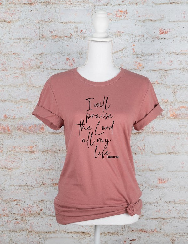 I Will Praise the Lord All My Life Graphic Tee - Mauve - lemon blonde boutique